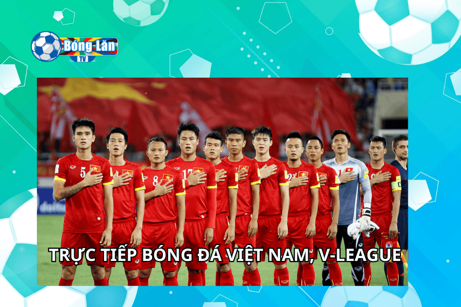 Trực tiếp bóng đá Việt Nam, V-League